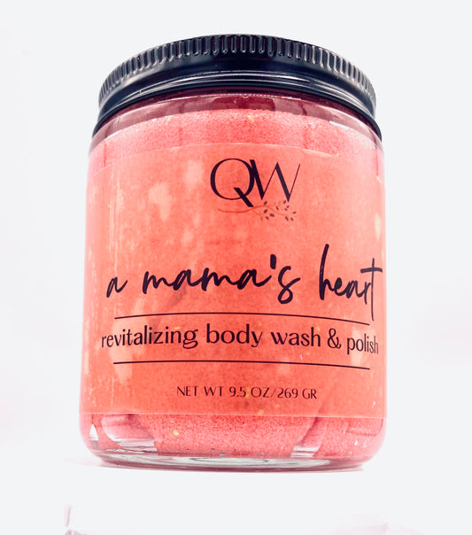 a mama's heart - revitalizing body wash & polish